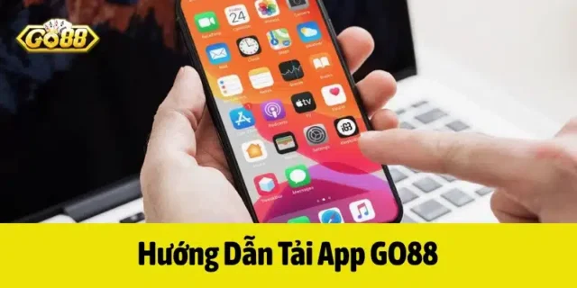 Hướng dẫn cách tải Go88 cho Android